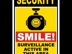 Security Smile Active In This Area Sign