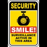 Security Smile Active In This Area Sign