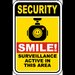 Security Smile Active In This Area Sign